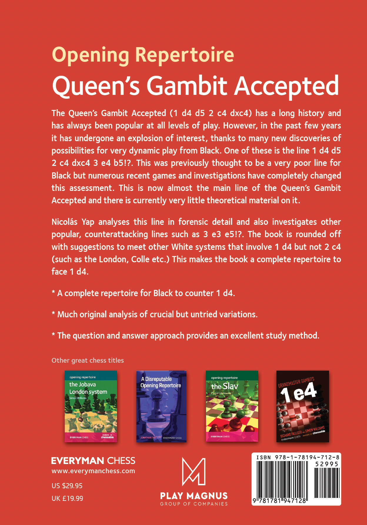 The Queen's Gambit Accepted (Current Theory And Practice Series)