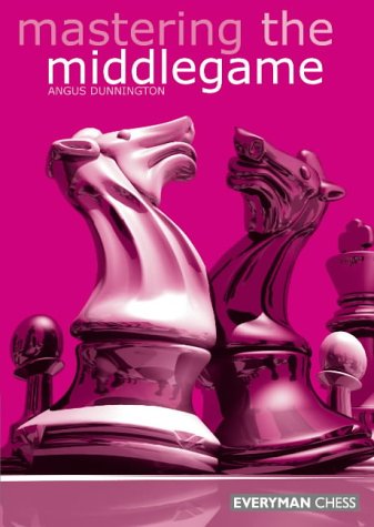 Mastering Opening Strategy – Everyman Chess