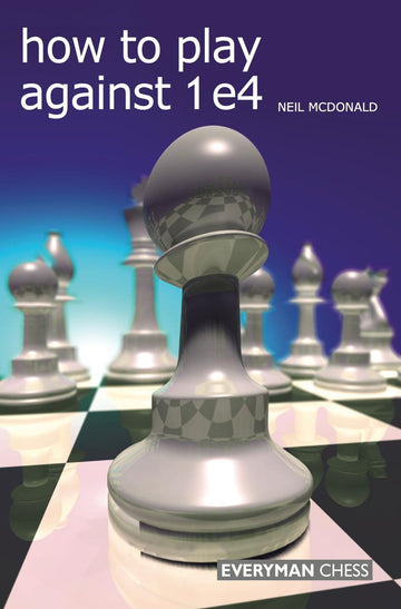 How to play against 1 e4 book cover