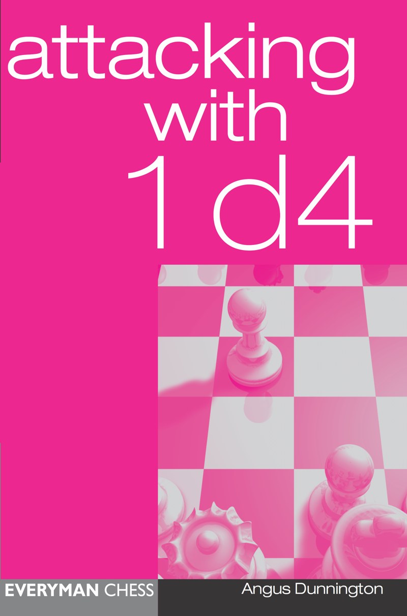 Attacking with 1 d4 front cover