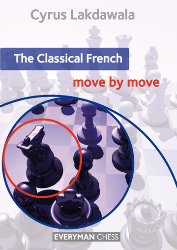 The Classical French: Move by Move front cover