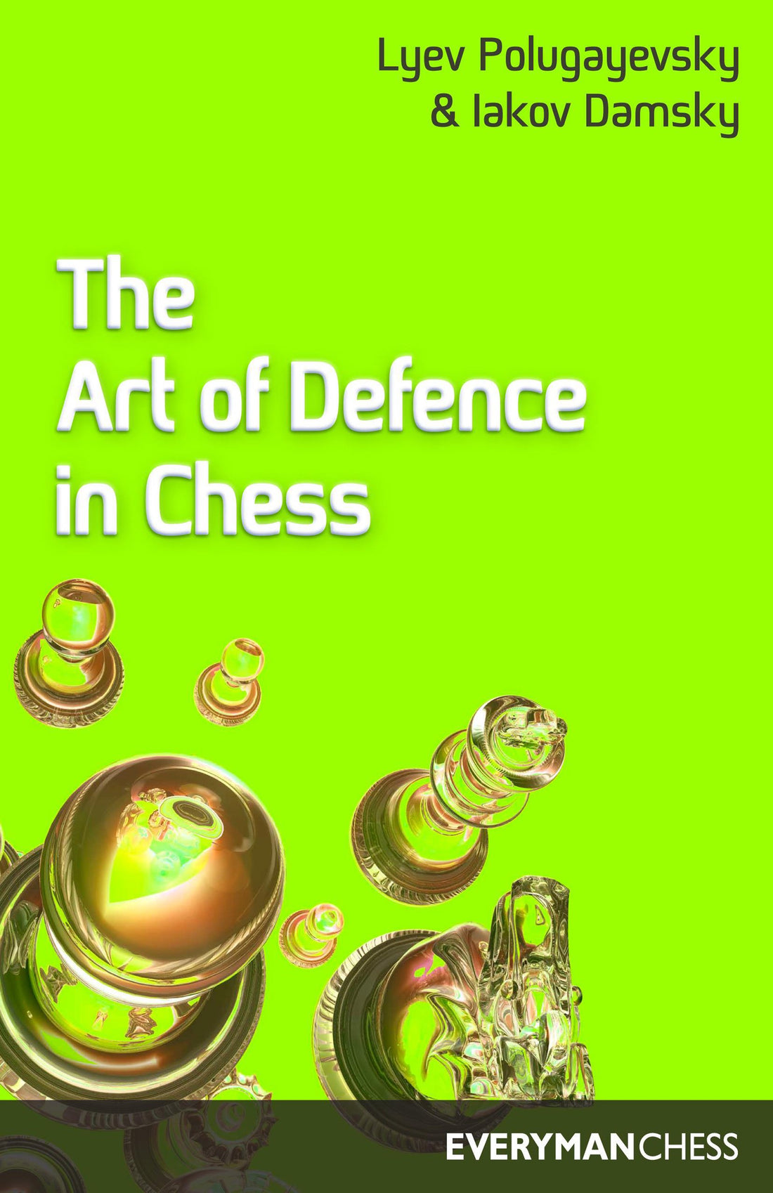 The Art of Defence in Chess front cover