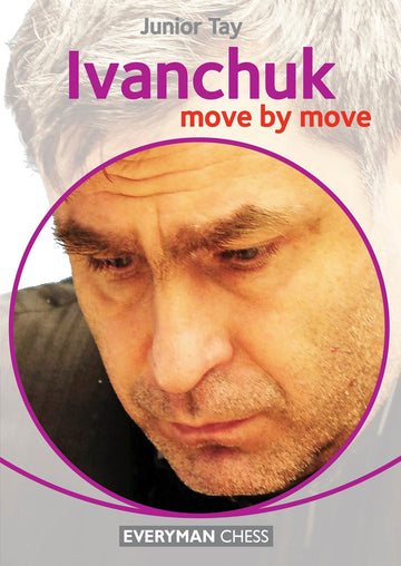 Ivanchuk: Move by Move - front cover