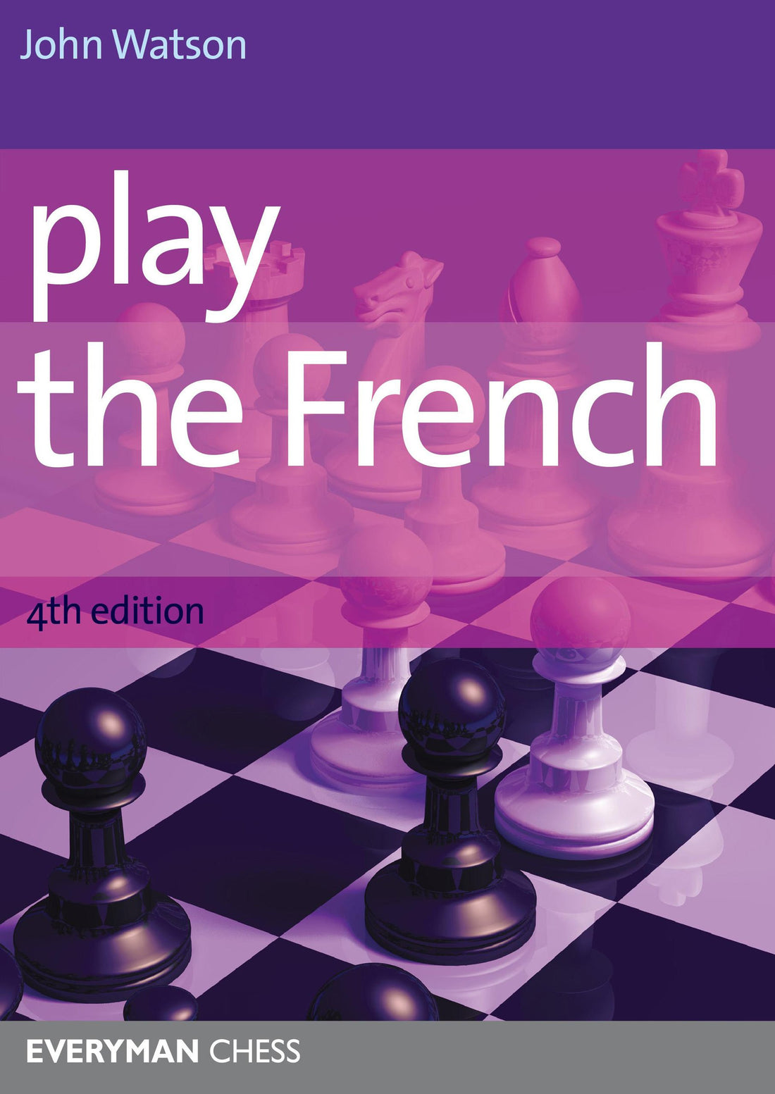 Play the French, 4th edition front cover