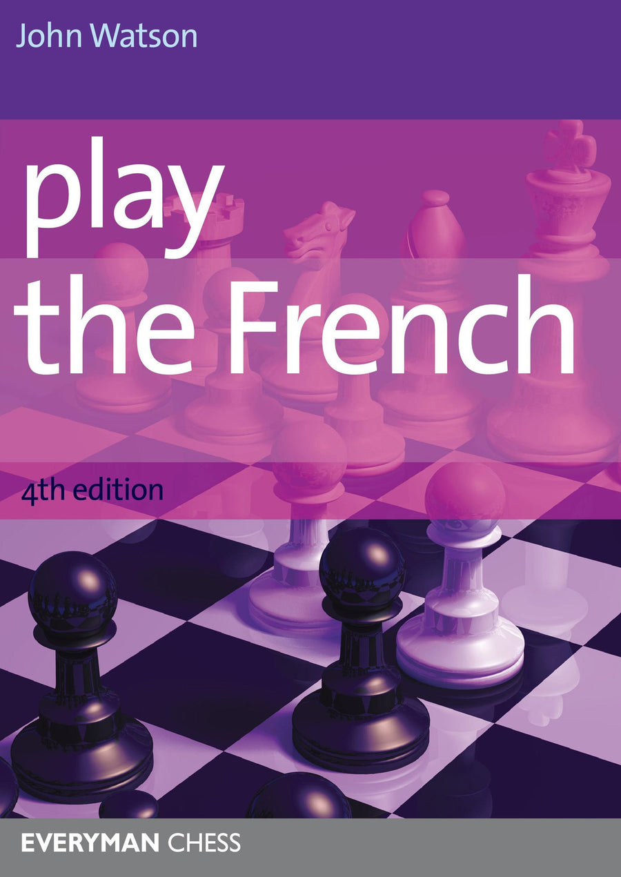 How to Beat the French Defense: The Essential Guide to the Tarrasch ‐ Chess  Opening E-Book Download