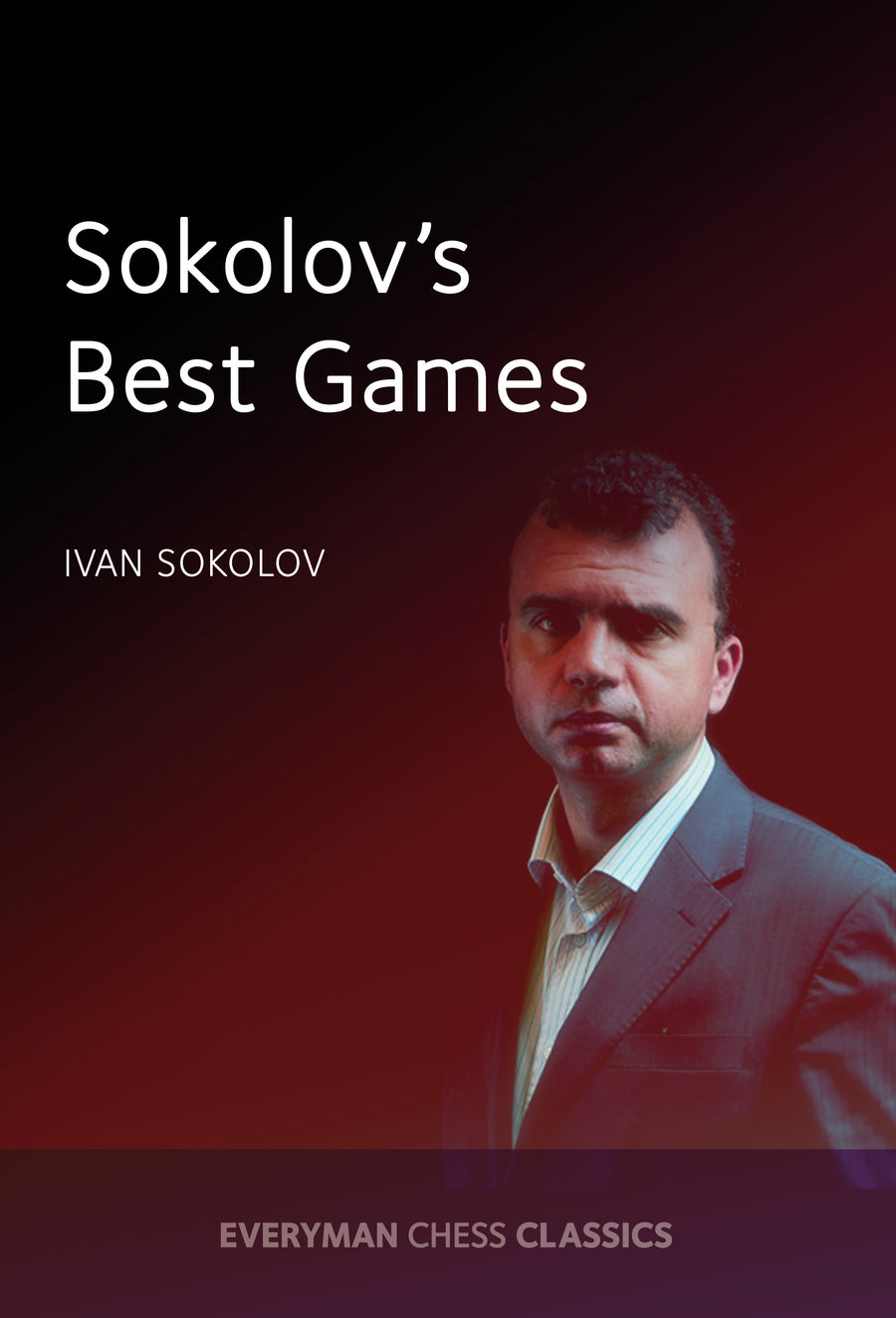 Ivan Sokolov's Best Games front cover