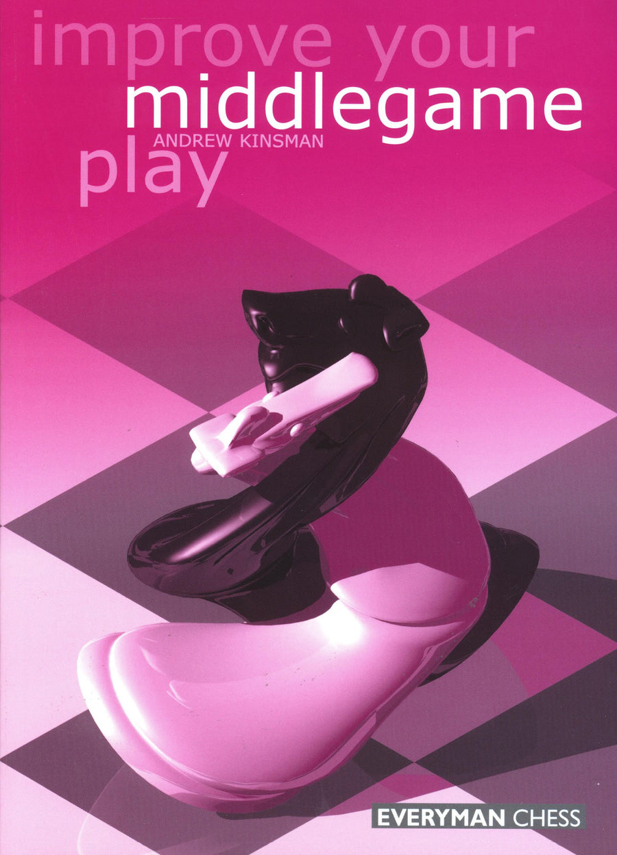 Improve Your Middlegame Play front cover