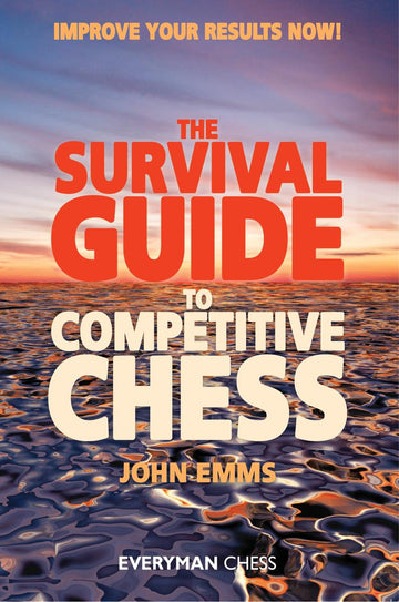 The Survival Guide to Competitive Chess book cover