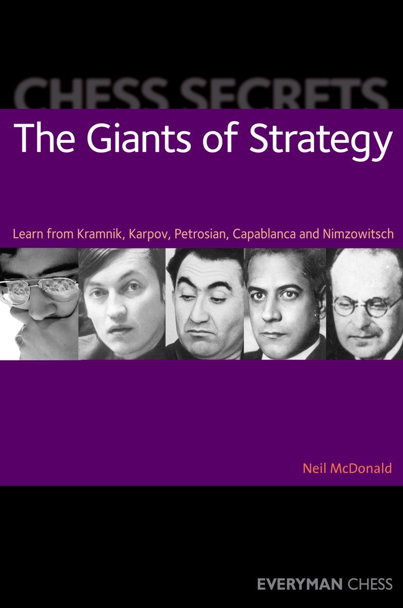 Chess Secrets: The Giants of Strategy front cover