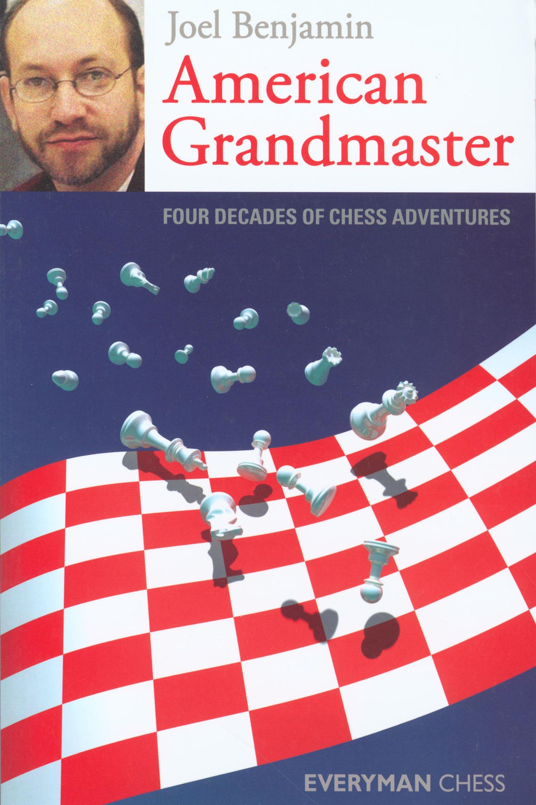  American Grandmaster: Four Decades of Chess Adventures front cover
