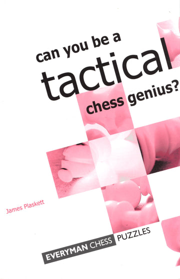 Can you be a Tactical Chess Genius? front cover