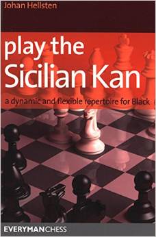 Play the Sicilian Kan: A dynamic and flexible repertoire for Black