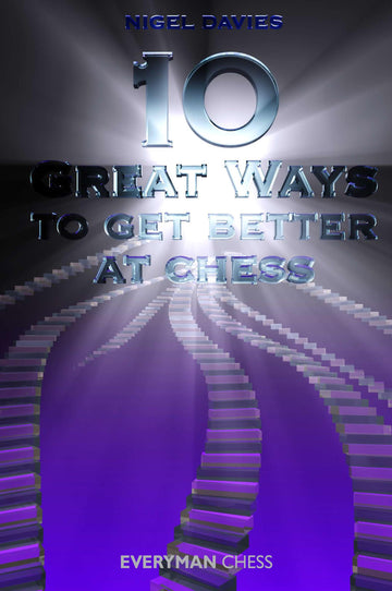 10 Great Ways to Get Better at Chess front cover