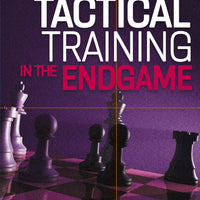 Tactical Training in the Endgame