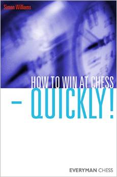 How to Win at Chess - Quickly! 