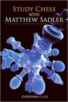 Study Chess with Matthew Sadler 