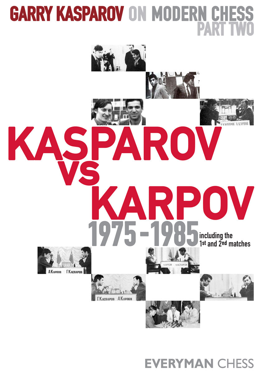 Garry Kasparov on Modern Chess, Part 2 front cover