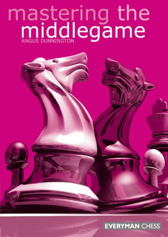 Mastering the Middlegame front cover