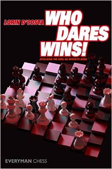 Who Dares Wins!:Attacking the King on Opposite Sides - front cover