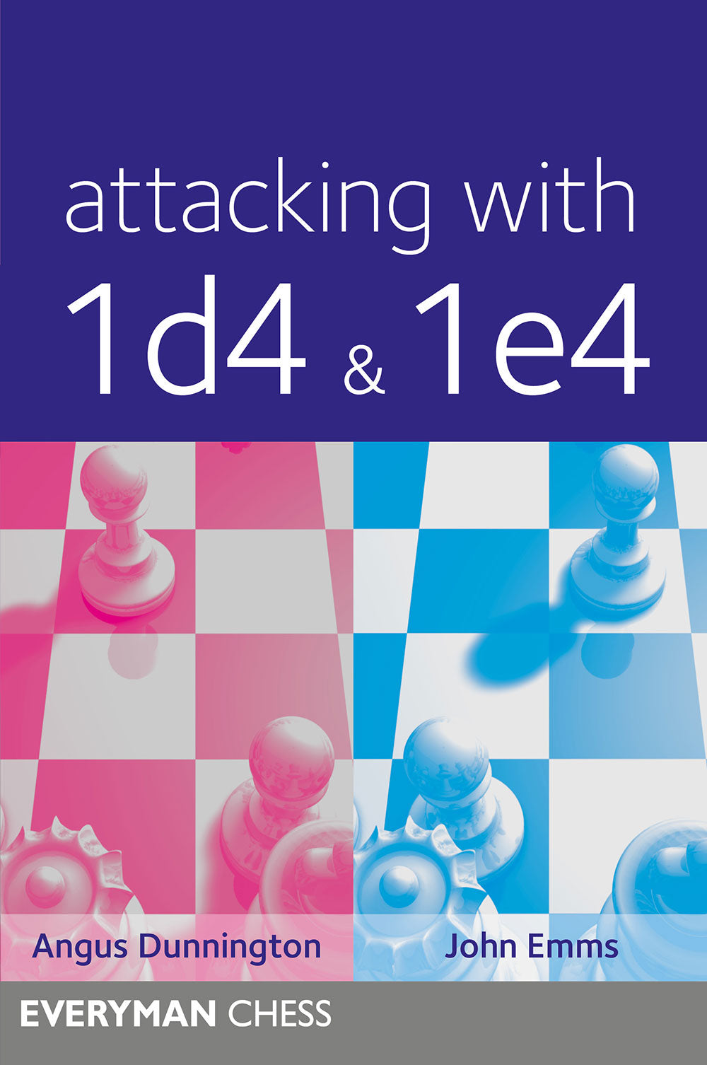 Opening Repertoire: Strategic Play with 1d4 – Everyman Chess
