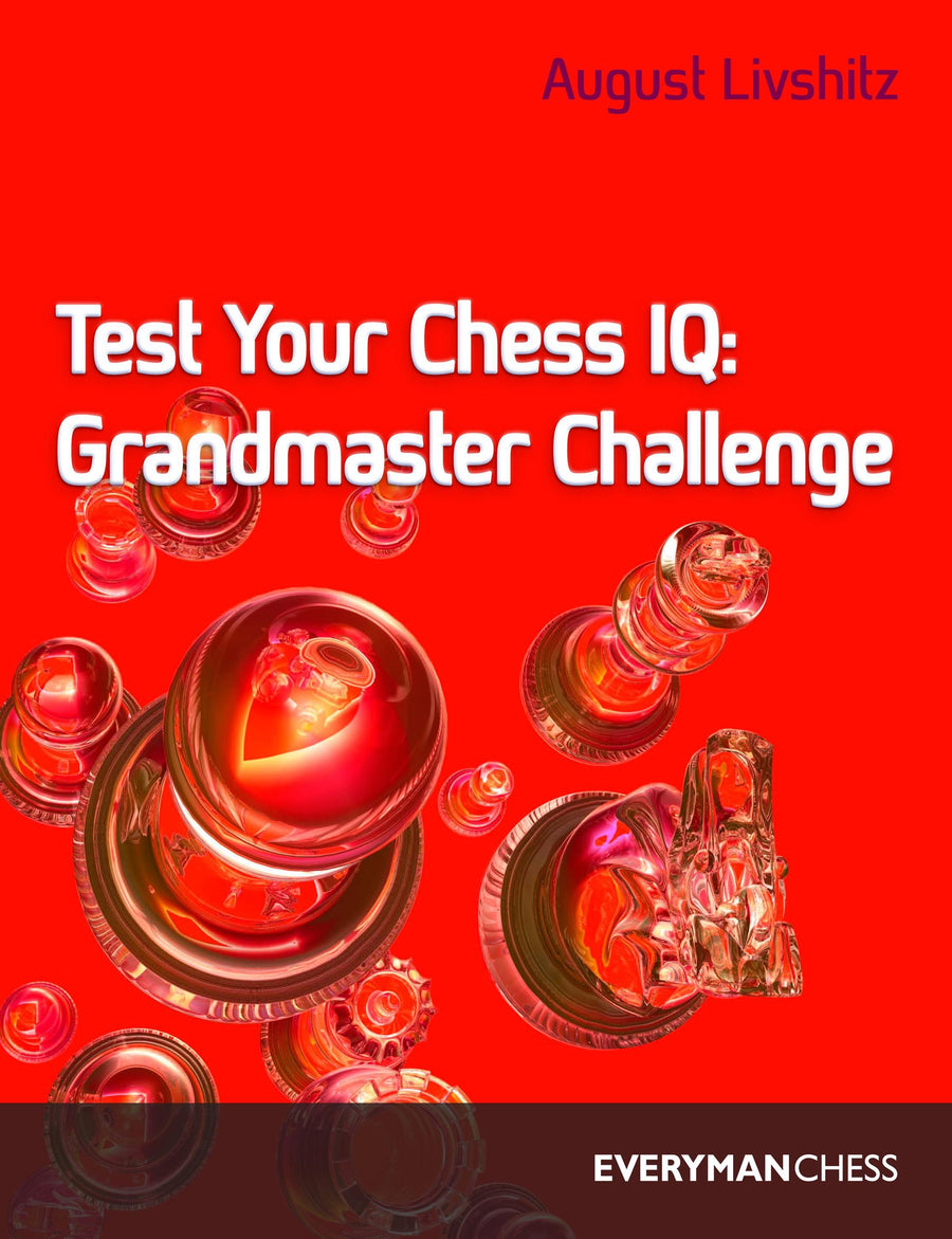 Test Your Chess IQ: Grandmaster Challenge front cover