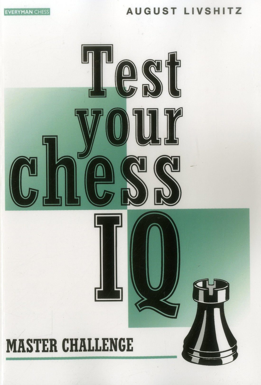 Test Your Chess IQ: Master Challenge front cover