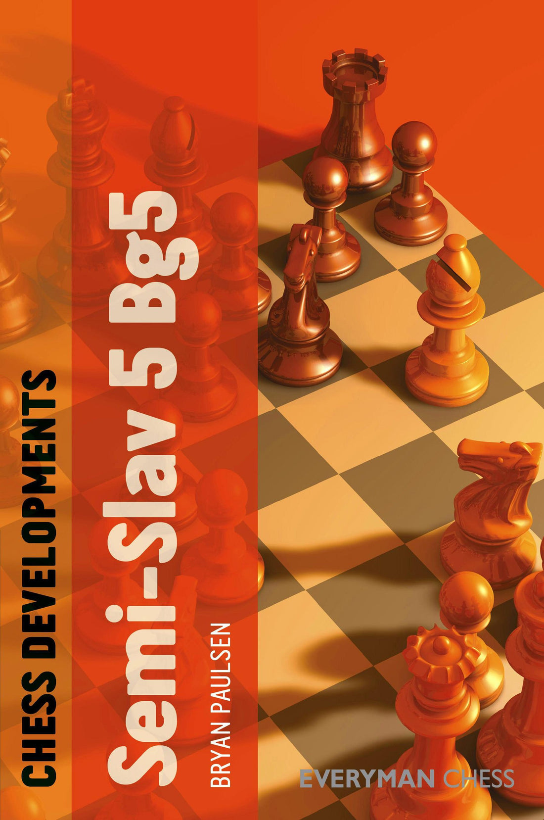 Chess Developments: Semi-Slav 5 Bg5 front cover
